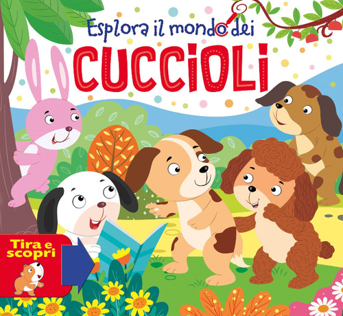 Esplora il mondo dei cuccioli