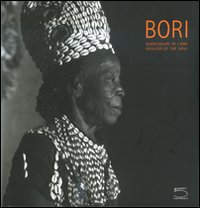Bori. Guérisseurs de l'âme-Healers of the soul