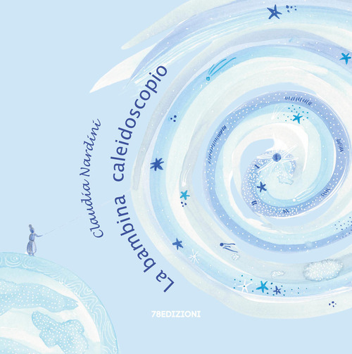 La bambina caleidoscopio