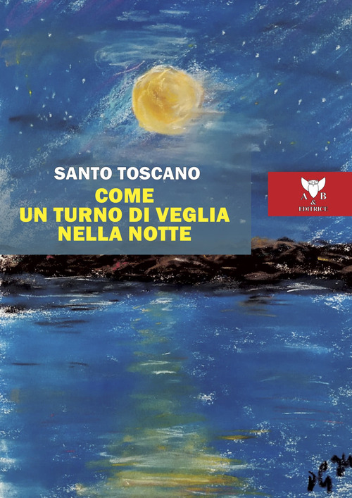 Come un turno di veglia nella notte