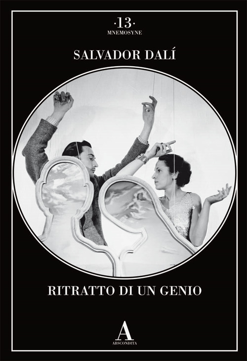 Salvador Dalì. Ritratto di un genio