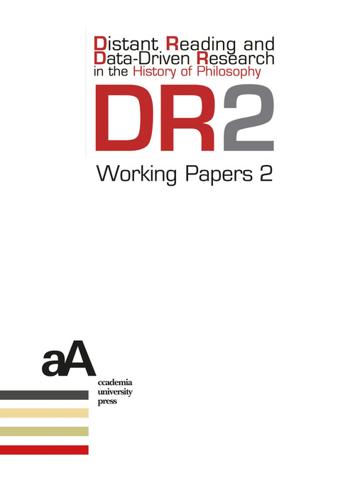 DR2 Working Papers. Distant Reading and Data-Driven Research in the History of Philosophy