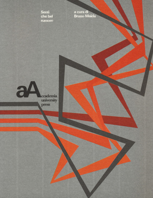 Senti che bel rumore. Un anno di lotta per l'Università pubblica