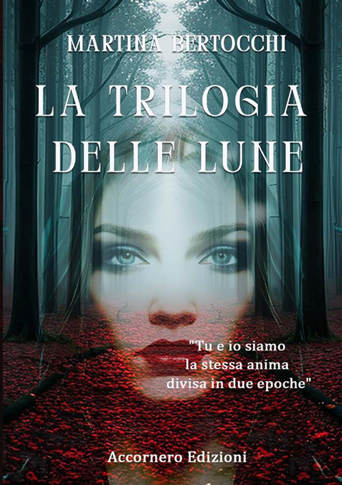 La trilogia delle lune