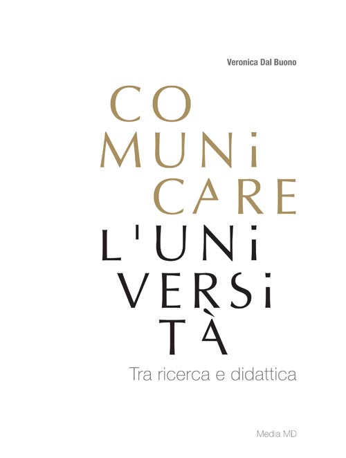 Comunicare l'Università. Tra ricerca e didattica