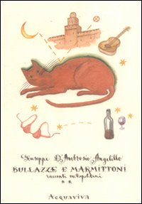 Bullazze e marmittoni