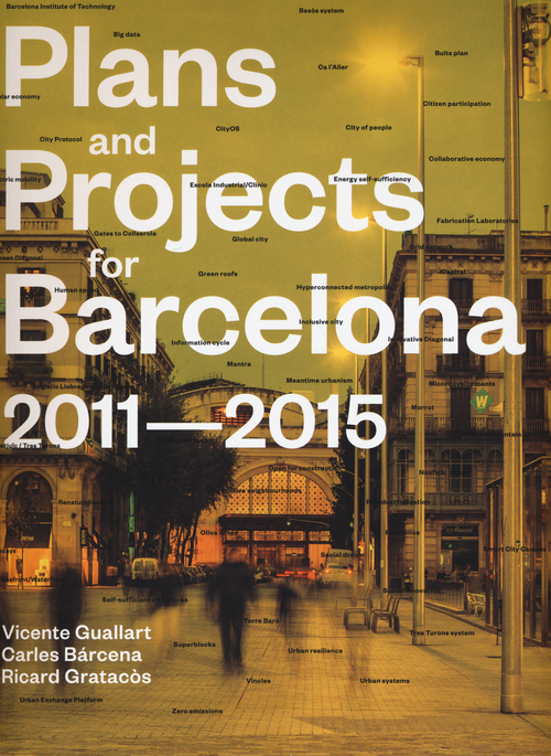 Plans and project for Barcelona 2011-2015