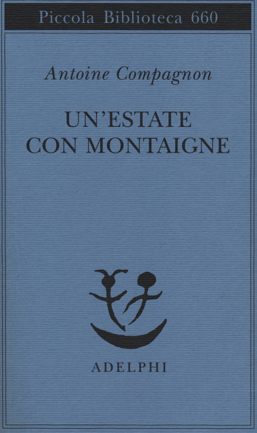 Un'estate con Montaigne