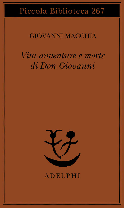 Vita avventure e morte di Don Giovanni