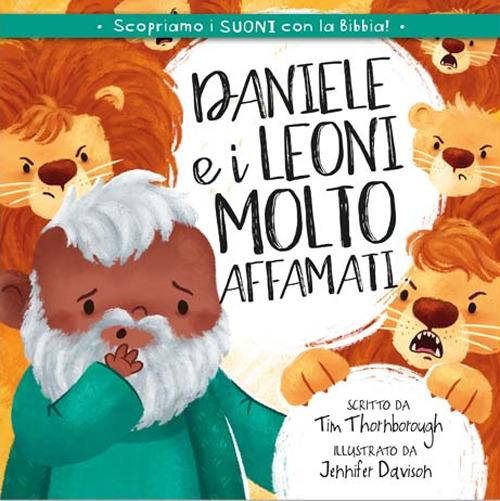 Daniele e i leoni molto affamati