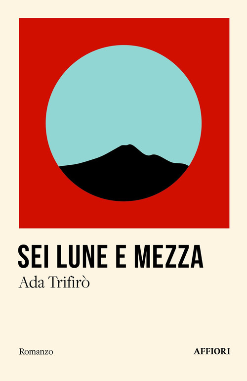 Sei lune e mezza