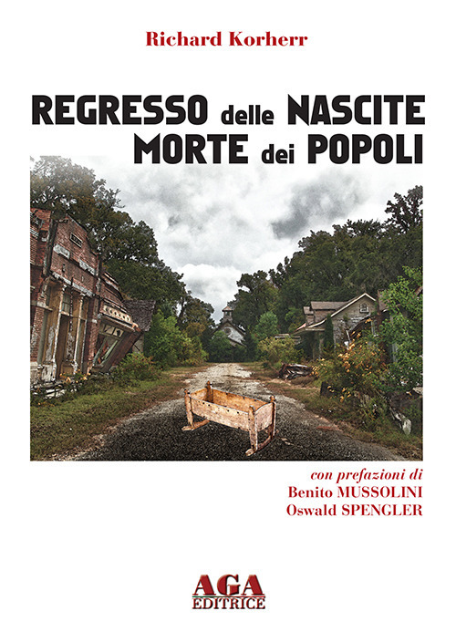 Regresso delle nascite. Morte dei popoli