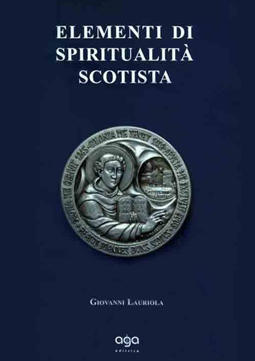 Elementi di spiritualità scotista
