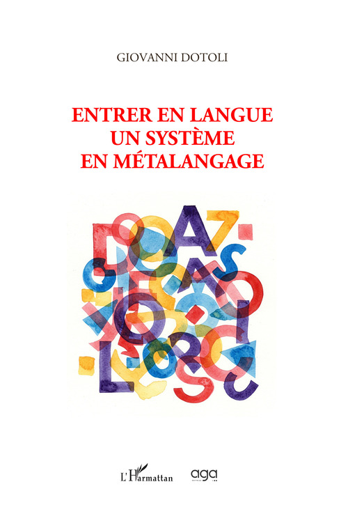 Entrer en langue. Un système en métalangage