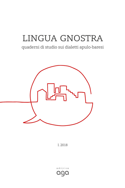 Lingua gnostra. Quaderni di studio sui dialetti adulo baresi