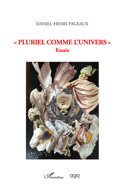 «Pluriel comme l'univers». Essais