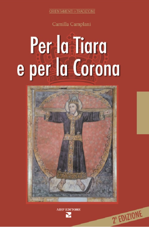 Per la tiara e la corona