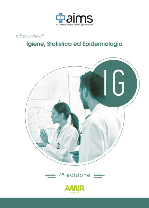 Manuale di igiene, statistica ed epidemiologia. Concorso Nazionale SSM
