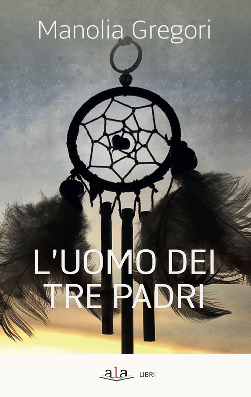 L'uomo dei tre padri
