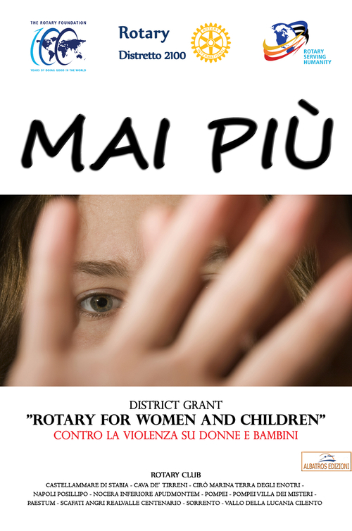 Mai Più. District Grant «Rotary for women and children» contro la violenza su donne e bambini