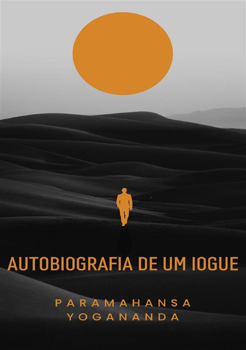 Autobiografia de um iogue