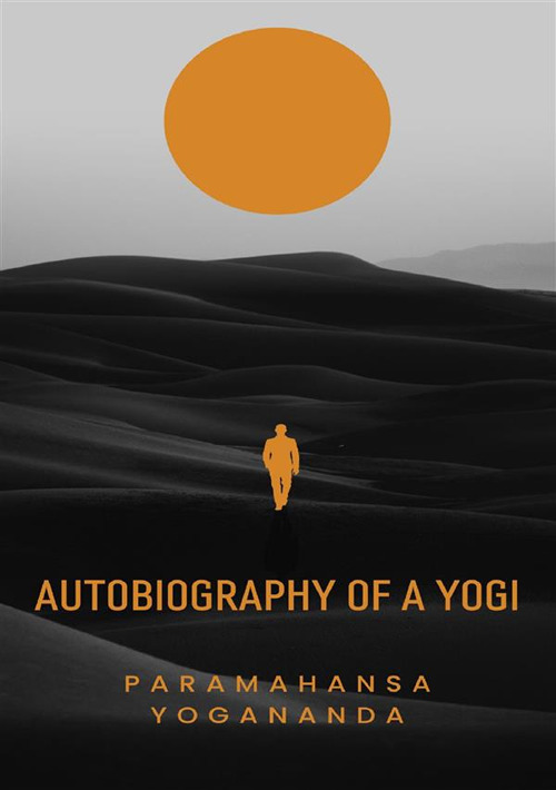 Autobiography of a Yogi