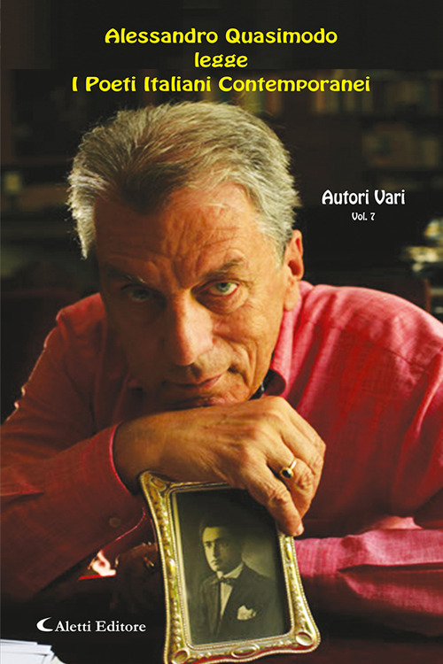 Alessandro Quasimodo legge i poeti italiani contemporanei