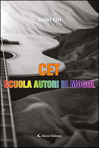 CET. Scuola autori di Mogol