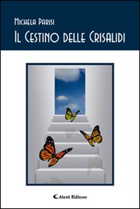 Il cestino delle crisalidi