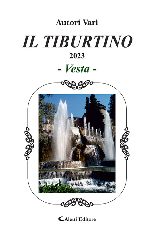 Il Tiburtino. Vesta 2023