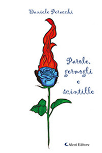 Parole, germogli e scintille