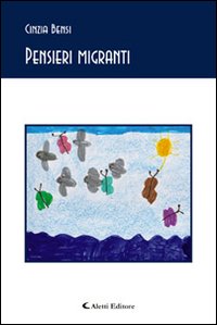 Pensieri migranti