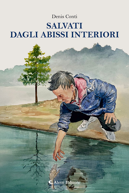 Salvati dagli abissi interiori