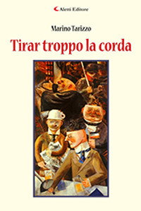 Tirar troppo la corda