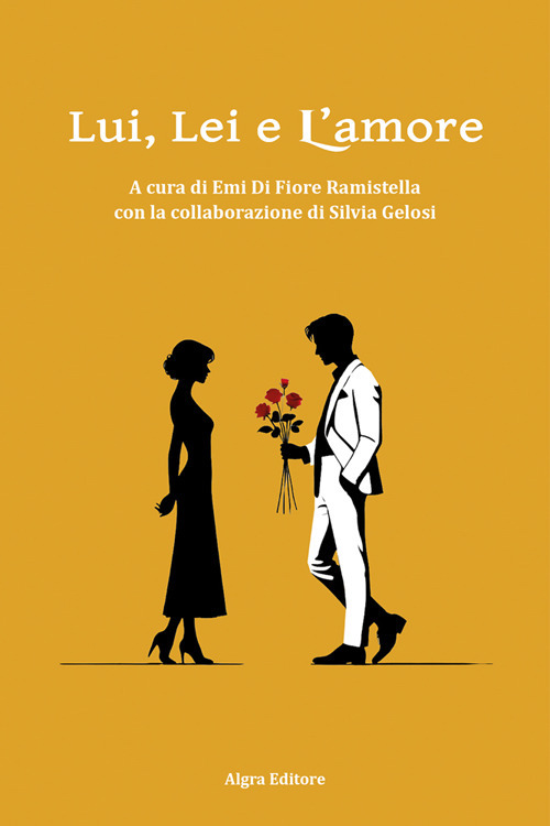 Lui, lei e l'amore