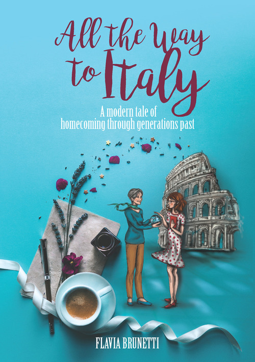 All the way to Italy. A modern tale of homecoming through generations past