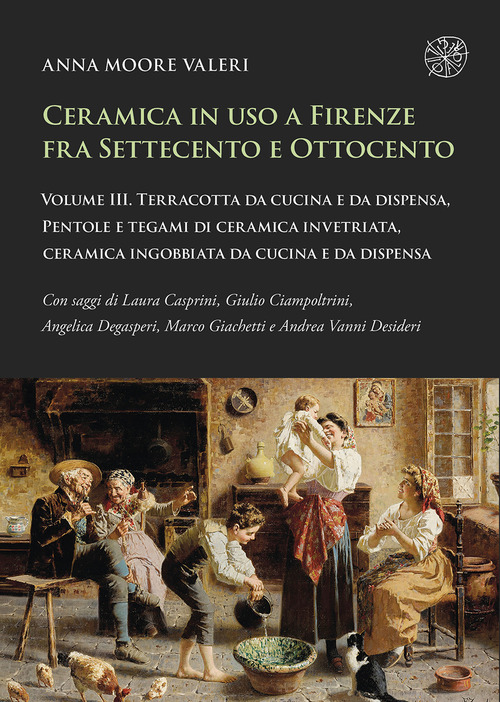 Ceramica in uso a Firenze fra Settecento e Ottocento