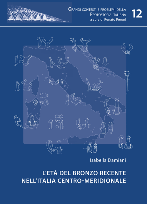 L'età del bronzo recente nell'Italia centro-meridionale
