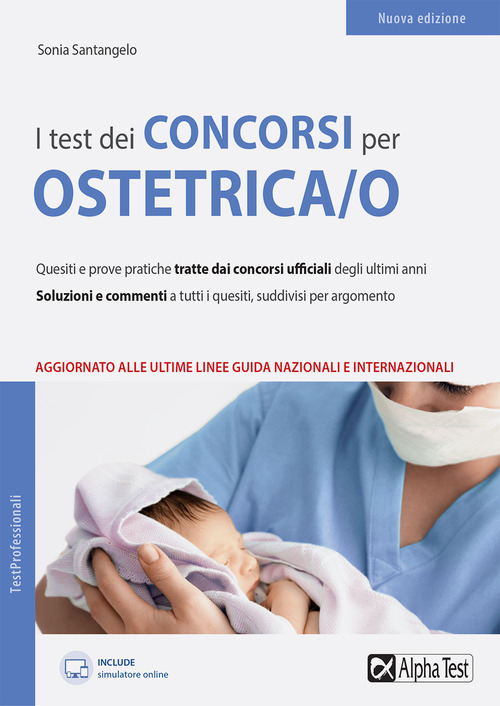 I test dei concorsi per collaboratore sanitario. Ostetrica/o