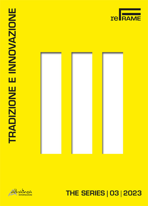 Tradizione e innovazione. The series