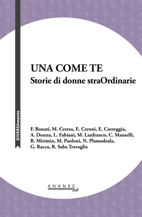 Una come te. Storie di donne straOrdinarie