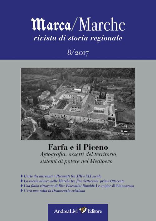 Marca/Marche. Rivista di storia regionale