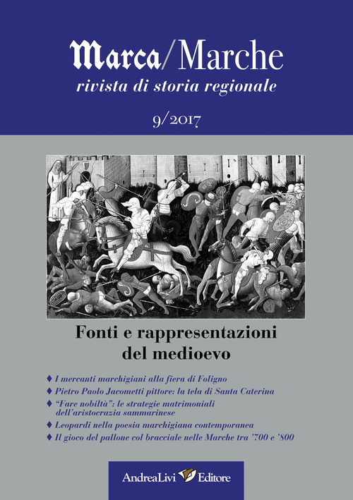 Marca/Marche. Rivista di storia regionale
