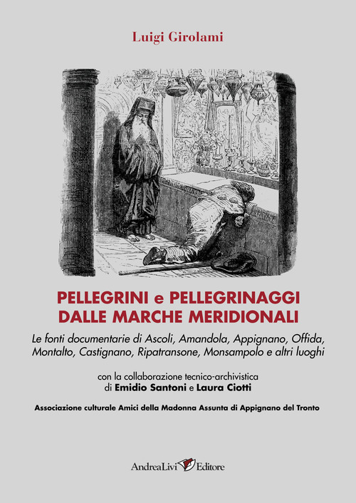 Pellegrini e pellegrinaggi dalle Marche meridionali