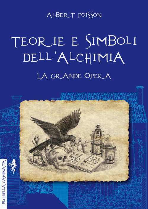 Teorie e simboli dell'alchimia