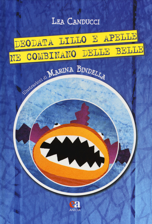 Deodata Lillo e Apelle ne combinano delle belle