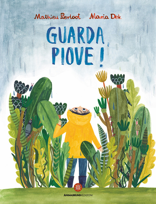 Guarda, piove!