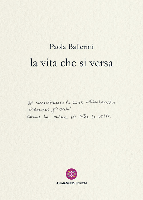 La vita che si versa