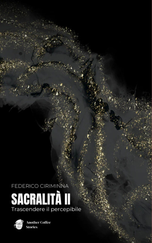 Sacralità II. Trascendere il percepibile