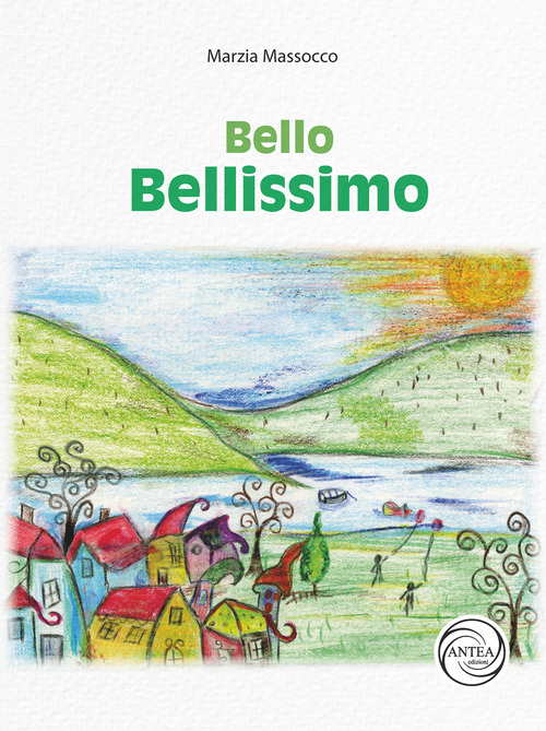 Bello bellissimo